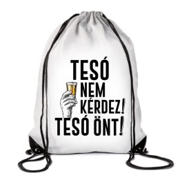 Vicces tornazsák, Tesó nem kérdez, tesó önt
