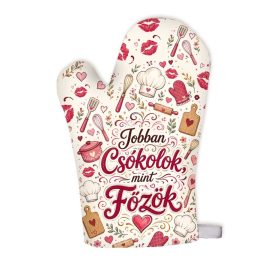 Edényfogó kesztyű, Jobban csókolok, mint főzök
