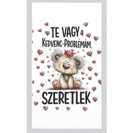 Szerelmes törölköző, Te vagy a kedvenc problémám