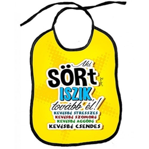 Vicces előke, Aki sört iszik tovább él