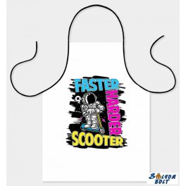 Vicces szakács kötény, Faster, harder, scooter