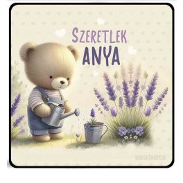   Hűtőmágnes, Anyák napja, szeretlek anya, maci és levendula