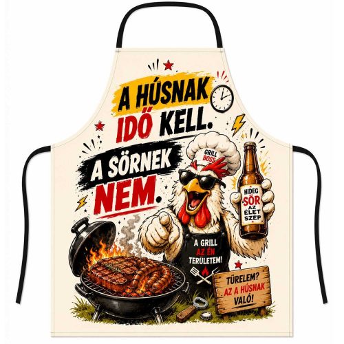 Vicces szakács kötény, A húsnak idő kell, a sörnek nem