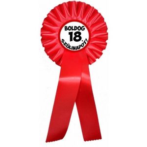 Díjszalag születésnapra, Boldog 18.....szülinapot! Díjszalag születésnapra, Boldog 18.....szülinapot!