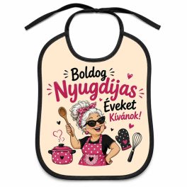 Vicces felnőtt előke, Boldog nyugdíjas éveket