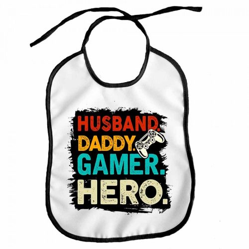 Vicces előke, Husband, Daddy, Hero, Gamer