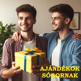 Ajándékok sógoroknak