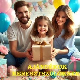 Ajándékok keresztszülőknek